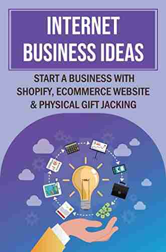 Internet Business Ideas: Start A Business With Shopify Ecommerce Website Physical Gift Jacking