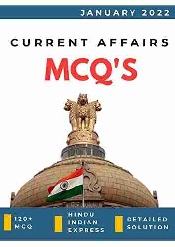 Current Affairs MCQ January 2022: For UPSC SSC RRB NDA Etc (CURRENT AFFAIRS For Exams 10)