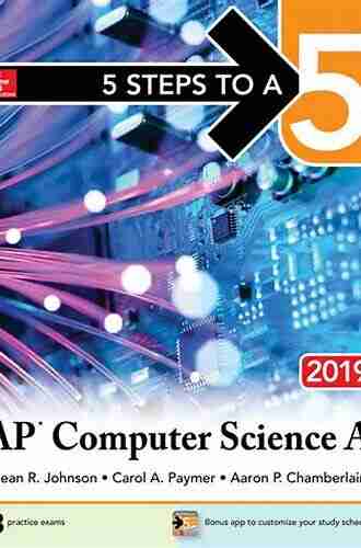 5 Steps To A 5: AP Computer Science A 2019