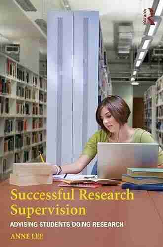 Successful Research Supervision: Advising Students Doing Research