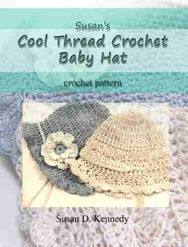 Susan S Cool Thread Crochet Baby Hat