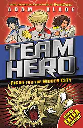 Fight For The Hidden City: 2 1 With Bonus Extra Content (Team Hero 5)