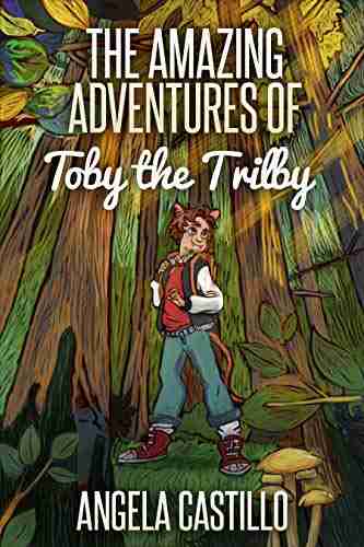 The Amazing Adventures of Toby the Trilby (The Toby the Trilby 1)