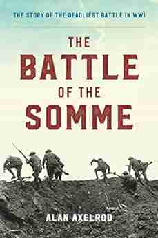 The Battle Of The Somme