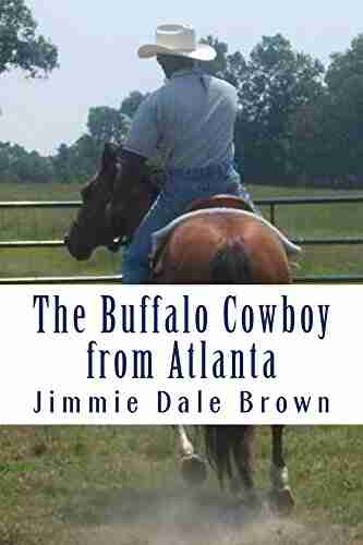 The Buffalo Cowboy From Atlanta