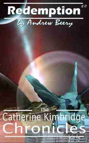 The Catherine Kimbridge Chronicles #2 Redemption