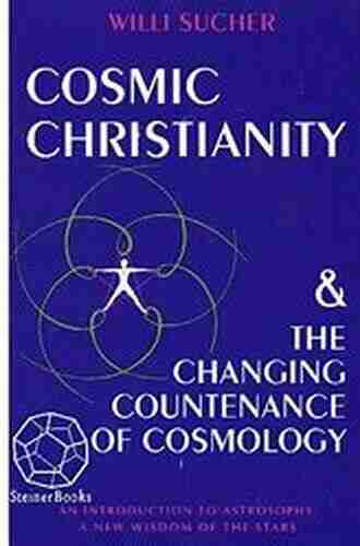 Cosmic Christianity The Changing Countenance Of Cosmology