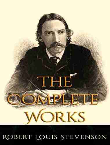 The Complete Works of Robert Louis Stevenson