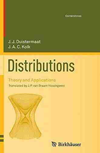 Distributions: Theory and Applications (Cornerstones)