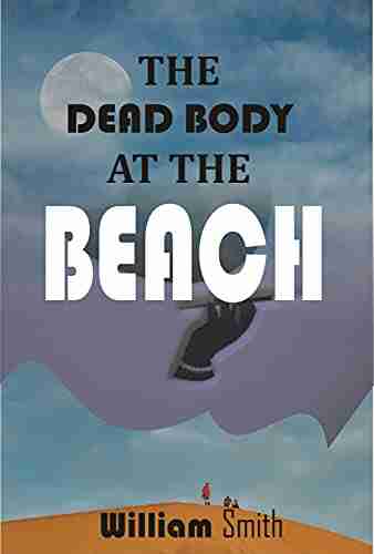 THE DEAD BODY AT THE BEACH