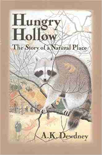 Hungry Hollow: The Story of a Natural Place