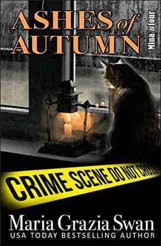 Ashes of Autumn (Mina s Adventures 4)