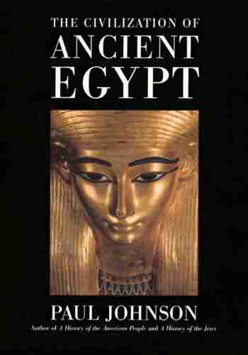 The Civilization Of Ancient Egypt