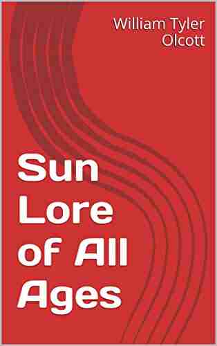 Sun Lore of All Ages