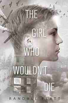 The Girl Who Wouldn t Die