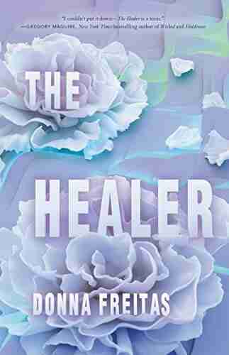 The Healer Donna Freitas