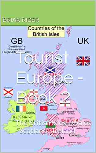 Tourist Europe 2: The British Isles Wales Scotland Ireland (Ultimate 2016 4)