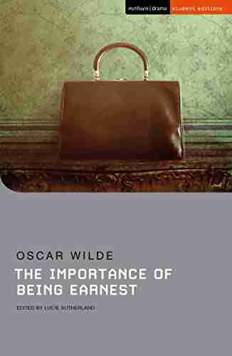 The Importance Of Being Earnest (Student Editions)