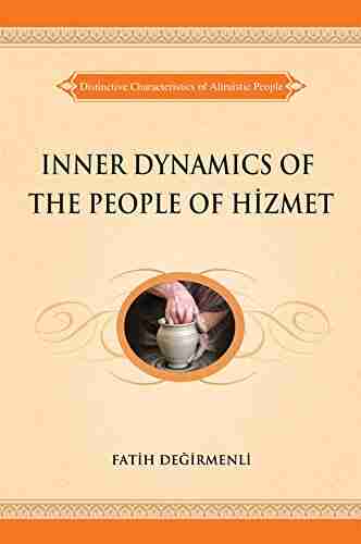 Inner Dynamics of the People of Hizmet: Distinctive Characteristics of Altruistic People