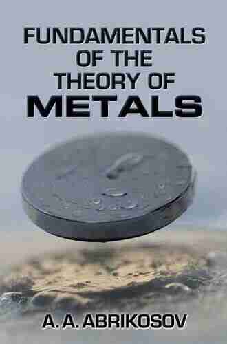 Fundamentals Of The Theory Of Metals