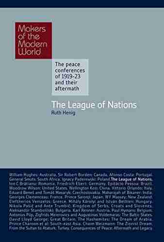 The League Of Nations (Makers Of The Modern World)