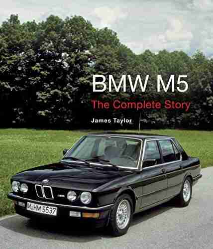 BMW M5: The Complete Story (Crowood Autoclassics)