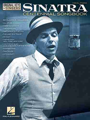 Frank Sinatra Centennial Songbook Original Keys For Singers (Vocal Piano)