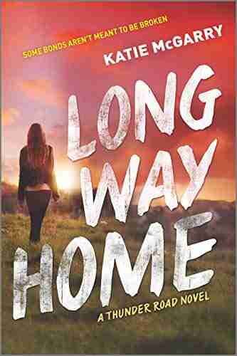 Long Way Home (Thunder Road 3)