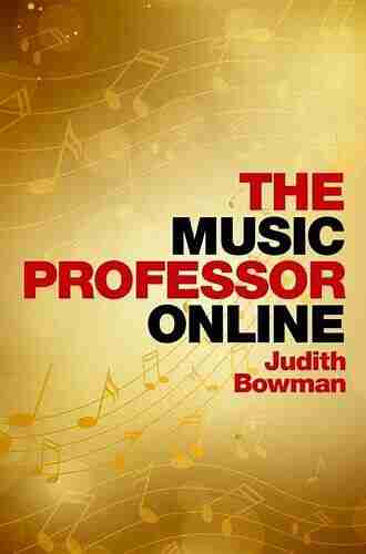 The Music Professor Online Judith Bowman