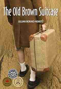 Old Brown Suitcase The Lillian Boraks Nemetz