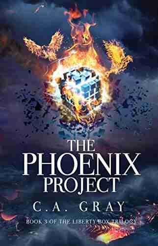 The Phoenix Project (The Liberty Box 3)