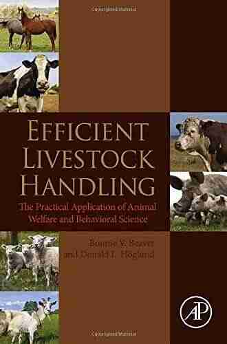 Efficient Livestock Handling: The Practical Application Of Animal Welfare And Behavioral Science