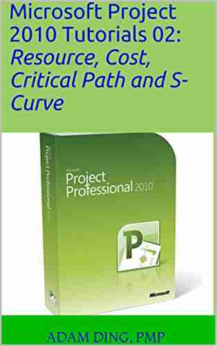 Microsoft Project 2010 Tutorials 02: Resource Cost Critical Path And S Curve