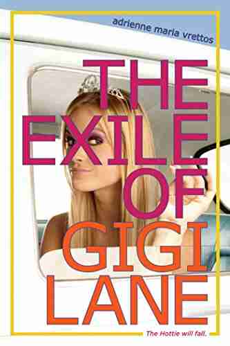 The Exile Of Gigi Lane