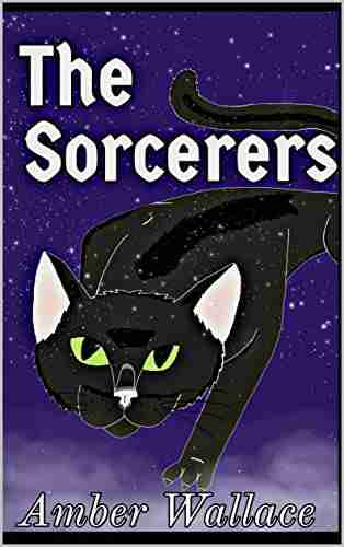 The Sorcerers Amber Wallace