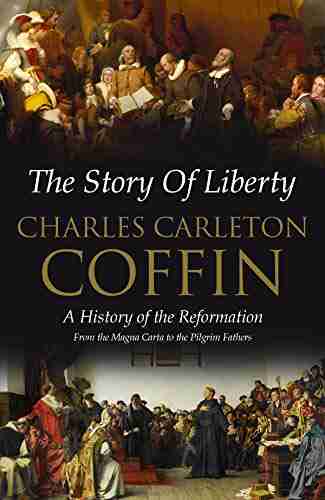 The Story Of Liberty Charles Carleton Coffin