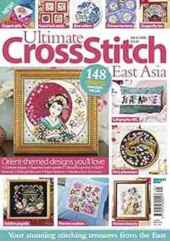 Ultimate CrossStitch: East Asia Tiffany Allen