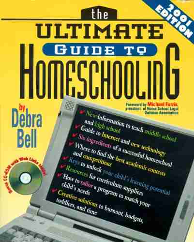 The Ultimate Guide to Homeschooling: Year 2001 Edition: and CD