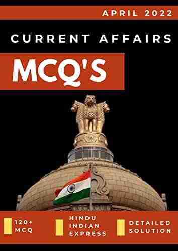 Current Affairs MCQ April 2022: for UPSC SSC RRB NDA etc