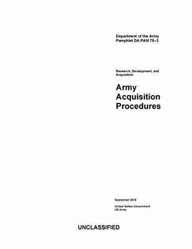 Department of the Army Pamphlet DA PAM 70 3 Army Acquisition Procedures September 2018