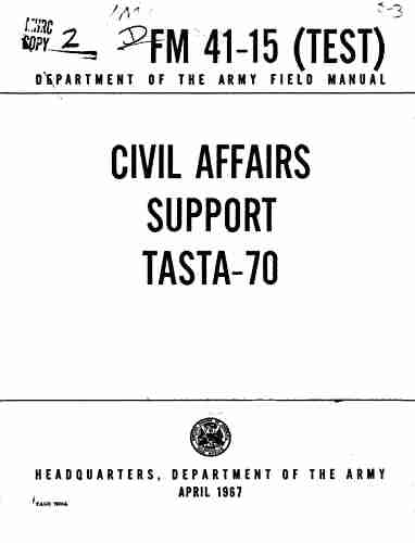 FM 41 15 (TEST) CIVIL AFFAIRS SUPPORT TASTA 70