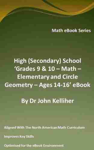 High (Secondary) School Grades 9 10 Math Elementary And Circle Geometry Ages 14 16 EBook