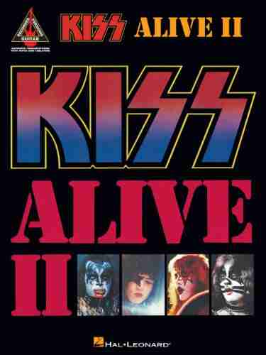 Kiss Alive II Songbook (Guitar Recorded Versions)