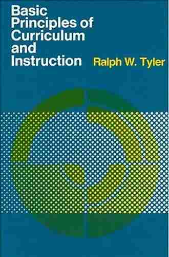 Basic Principles Of Curriculum And Instruction