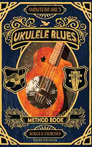 Ukulele Blues: A Blues Method for Beginning Blues Players