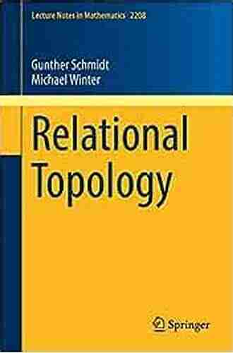 Relational Topology (Lecture Notes in Mathematics 2208)