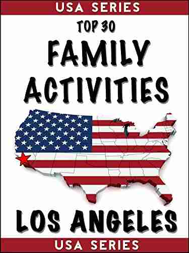 Top 30 Family Activities Los Angeles (USA 2)