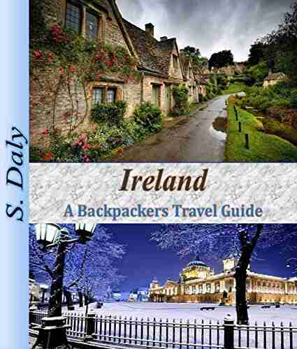 Ireland: A Backpackers Travel Guide