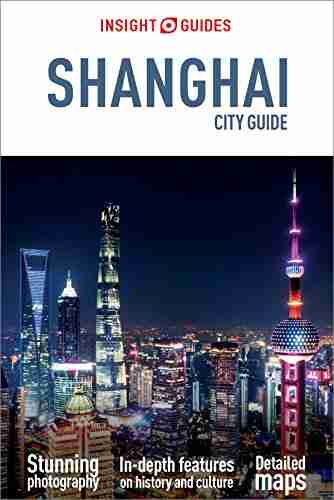 Insight Guides City Guide Shanghai (Travel Guide EBook)