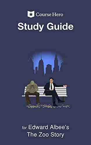 Study Guide For Edward Albee S The Zoo Story